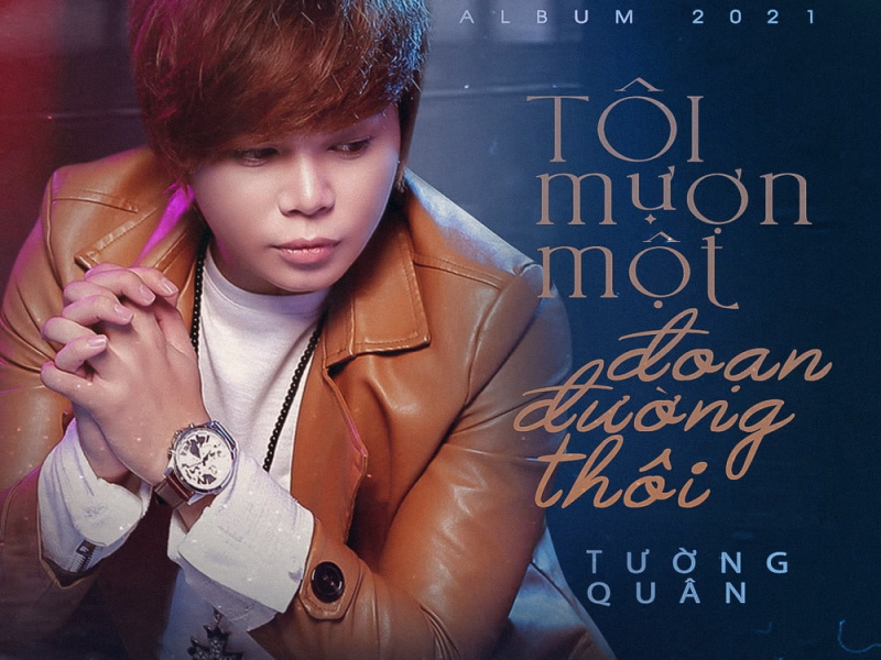 Tôi Mượn Một Đoạn Đường Thôi (Single)