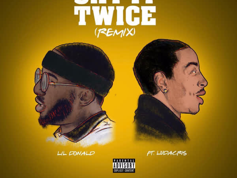 Say It Twice (Remix) (Single)