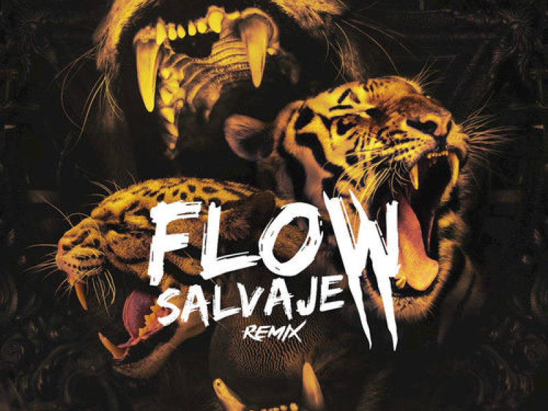 Flow Salvaje (Remix)