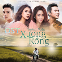 Vương Miện Xương Rồng (OST Vương Miện Xương Rồng) (Single)