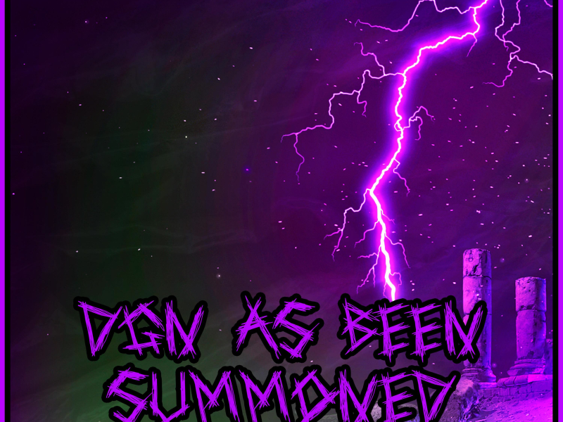 DGN as been Summoned (Single)