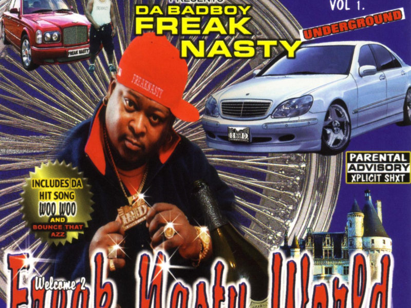 Freak Nasty World