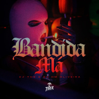 Bandida Má (Single)