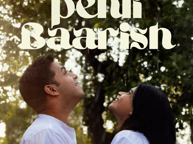 Pehli Baarish (Single)