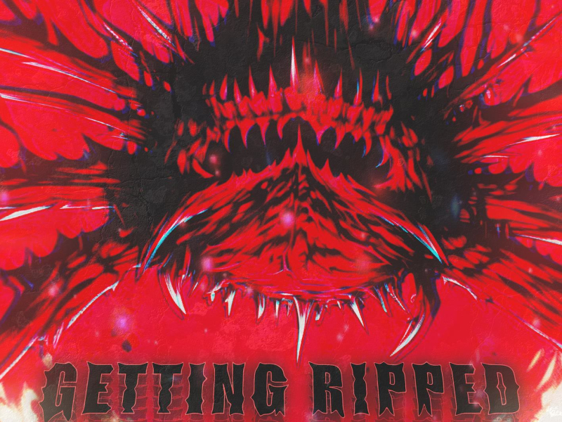 Getting Ripped (Single)