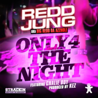 Only 4 the Night (Single)