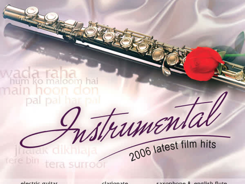 Instrumental 2006 Latest Film Hits