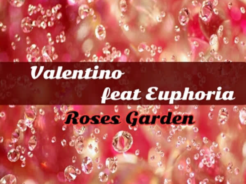 Roses Garden (Single)