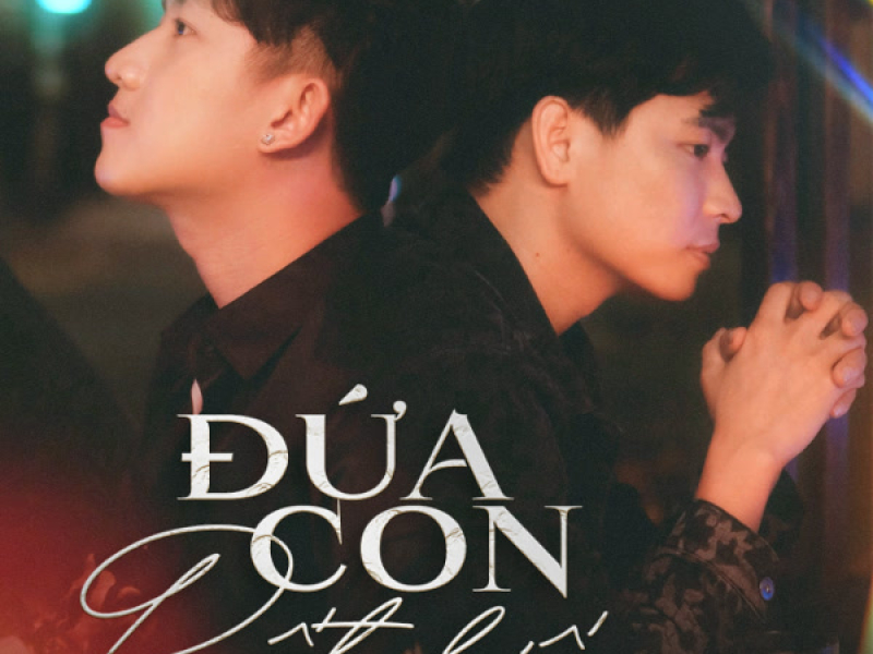 Đứa Con Bất Hiếu (Single)