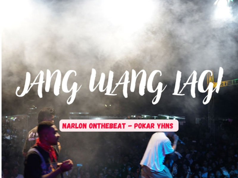 Jang Ulang Lagi (Single)