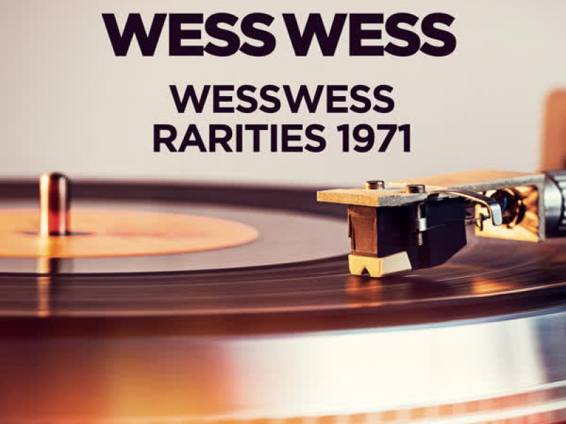 Wess - Rarities 1971