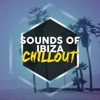 Sounds of Ibiza Chillout