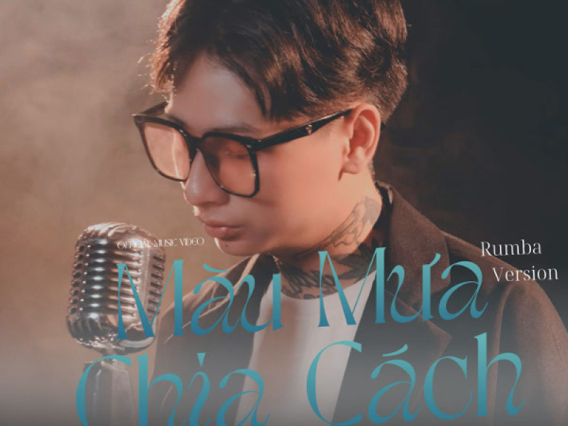Màu Mưa Chia Cách (Rumba Version) (Single)