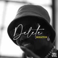 Delete (feat. Skeleton) (Single)