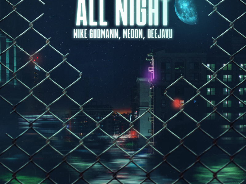 All Night (Single)