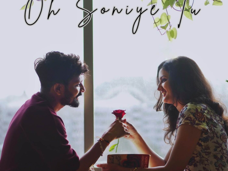 Oh Soniye Tu (Single)