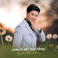 Xuân Về Nhớ Quê Hương (Single)