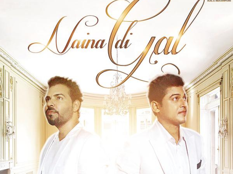 Naina Di Gal