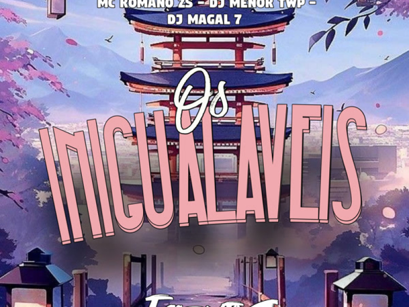 OS INIGUALÁVEIS (Single)