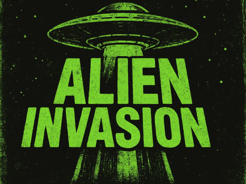 Alien Invasion (Single)