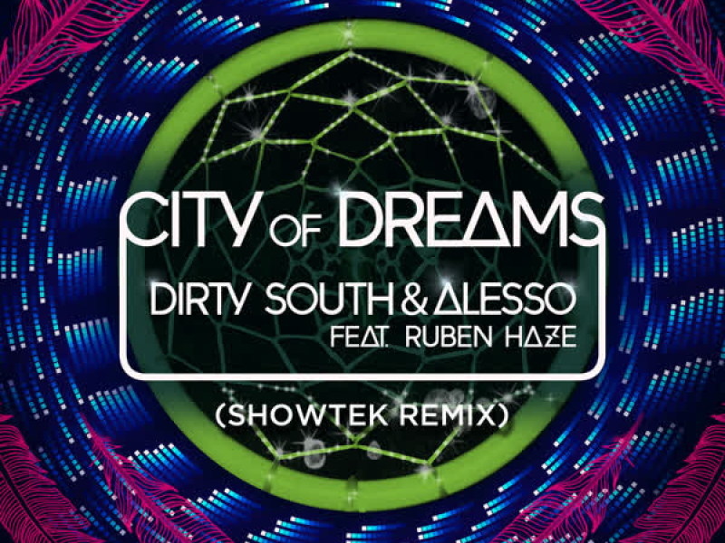 City Of Dreams (Showtek Remix) (Single)