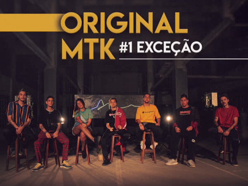 Original MTK #1 - Exceção (Single)
