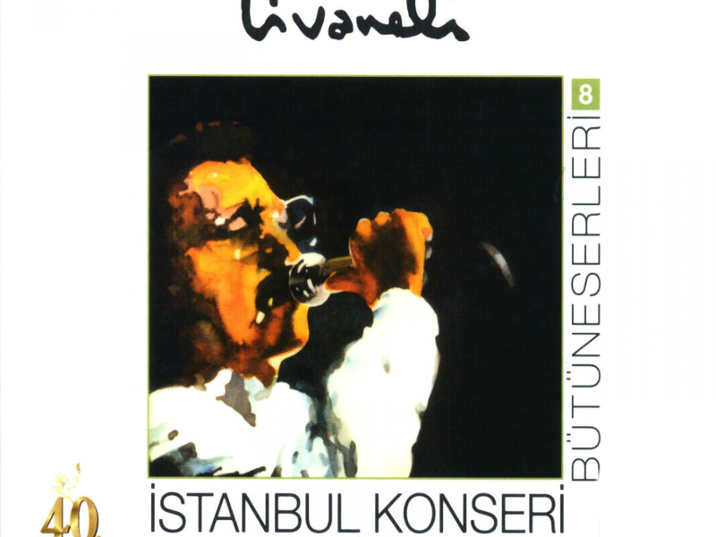 Bütüneserleri, Vol. 8 (İstanbul Konseri Live)