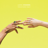 Lovers + Strangers (Jordan Magro Remix) (Single)