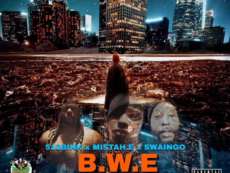B.W.E (Single)