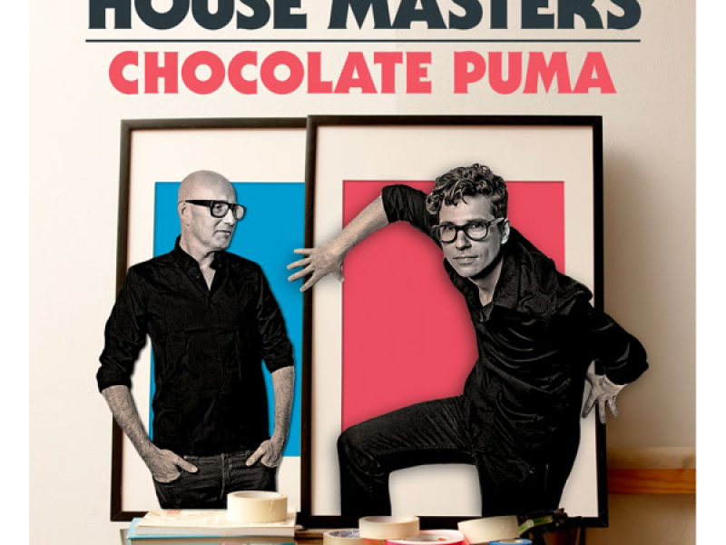 House Masters - Chocolate Puma Mixtape (Single)