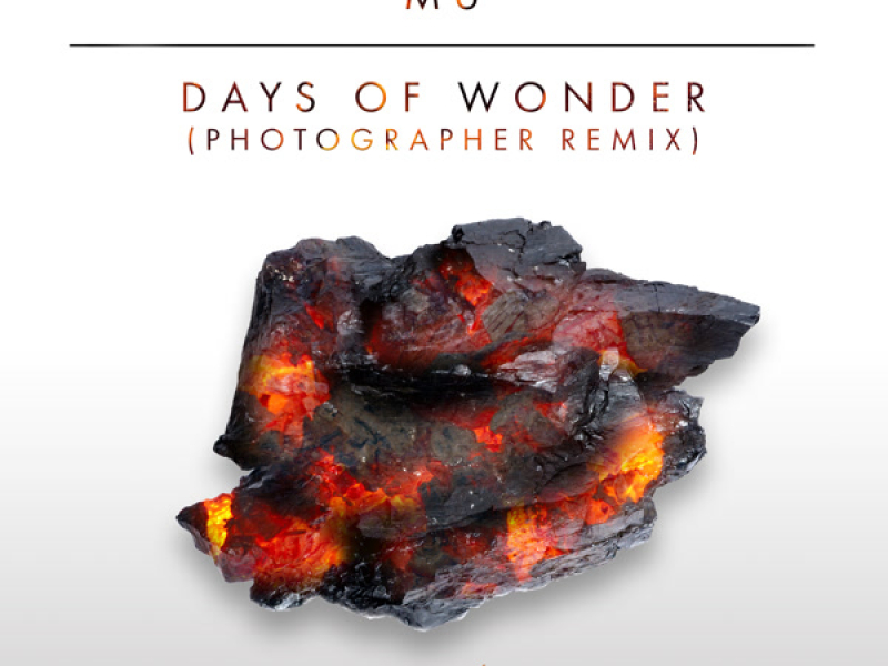 Days Of Wonder (Photographer Remix) (Single)
