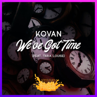We've Got Time (feat. Tara Louise) (Single)