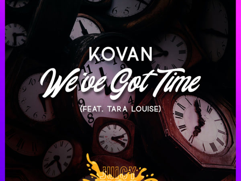We've Got Time (feat. Tara Louise) (Single)