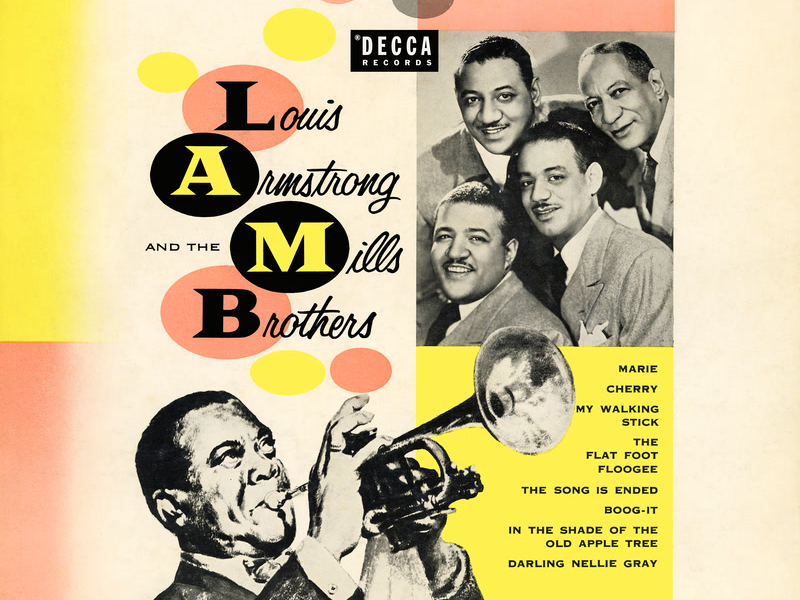 Louis Armstrong And The Mills Brothers