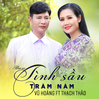 Tình Sầu Trăm Năm