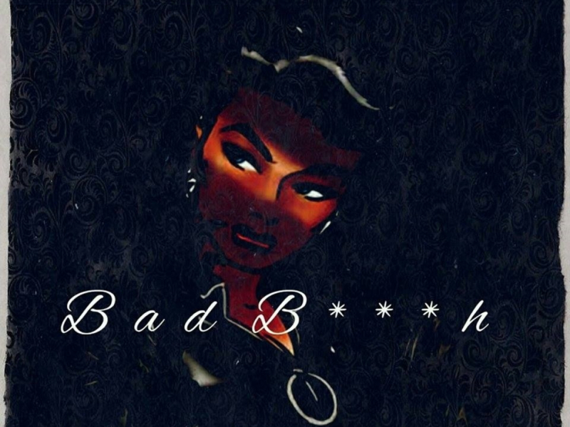 Bad B***h (feat. Brio Braze)