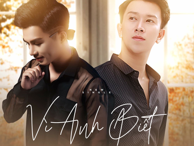 Vì Anh Biết (Single)