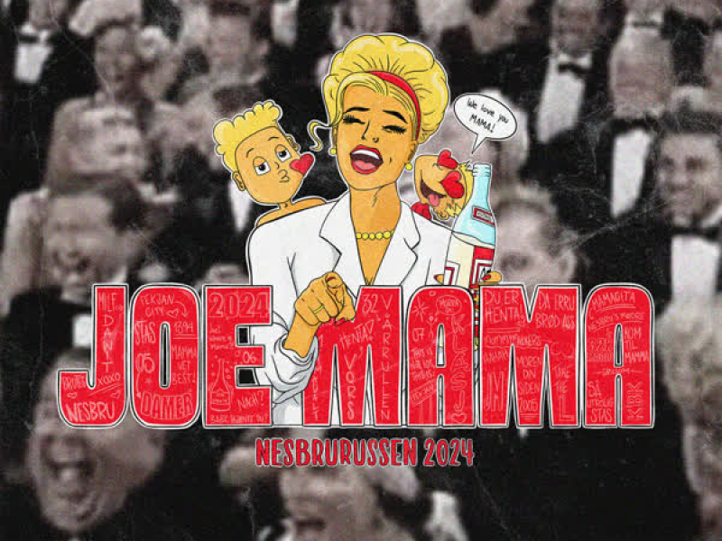 Joe Mama (Single)