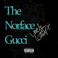 The Norface Gucci (Single)