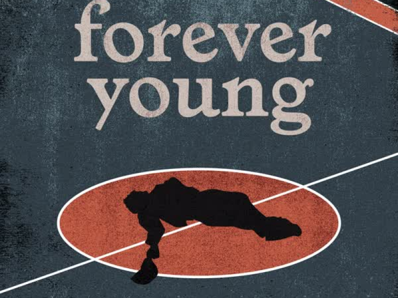 Forever Young (Single)