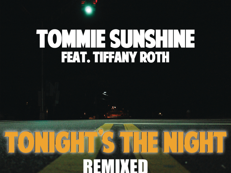 Tonights The Night (Remixes Part 1)