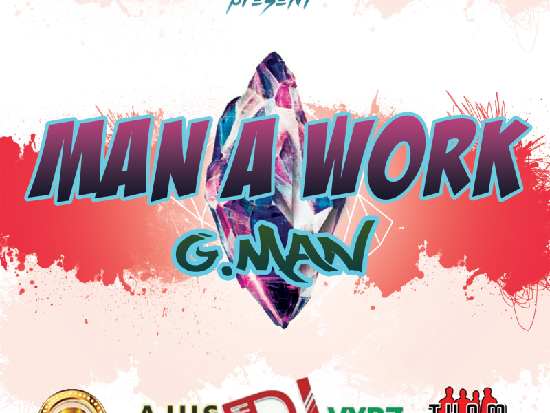 Man A Work (Single)