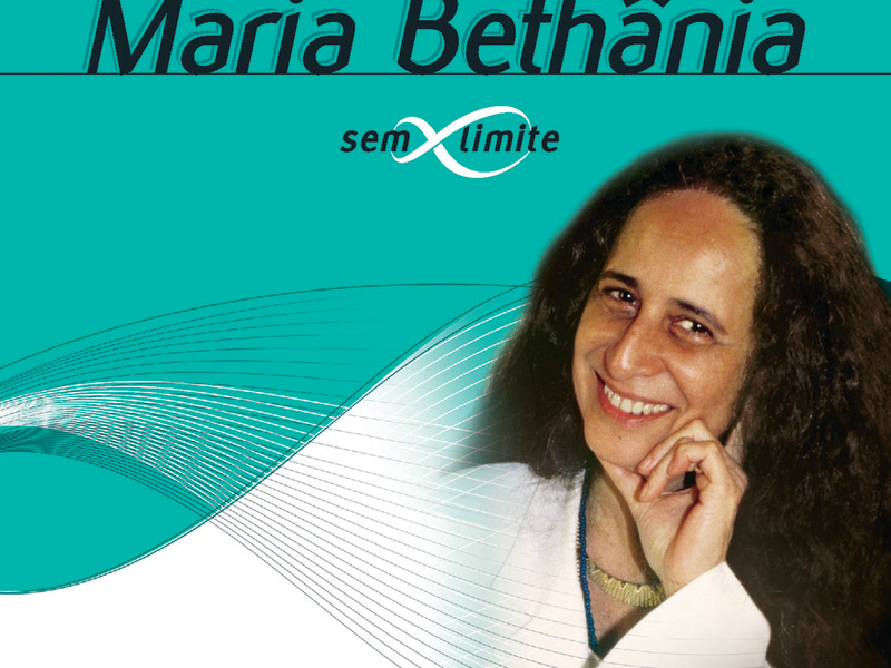 Maria Bethânia Sem Limite