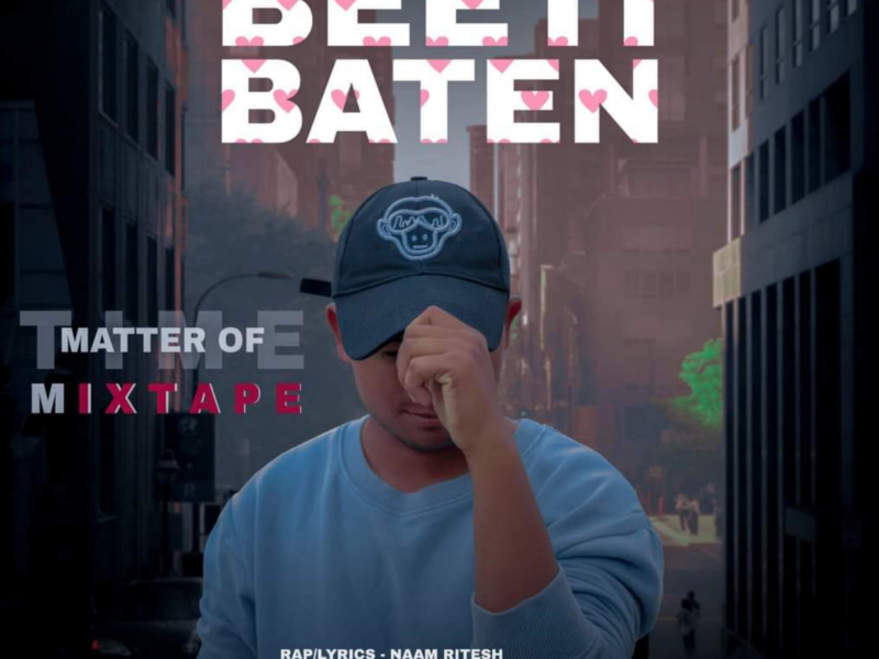 Beeti Baten (Single)