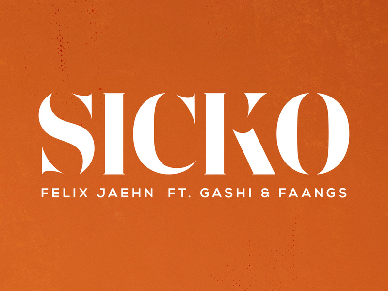 SICKO (Single)