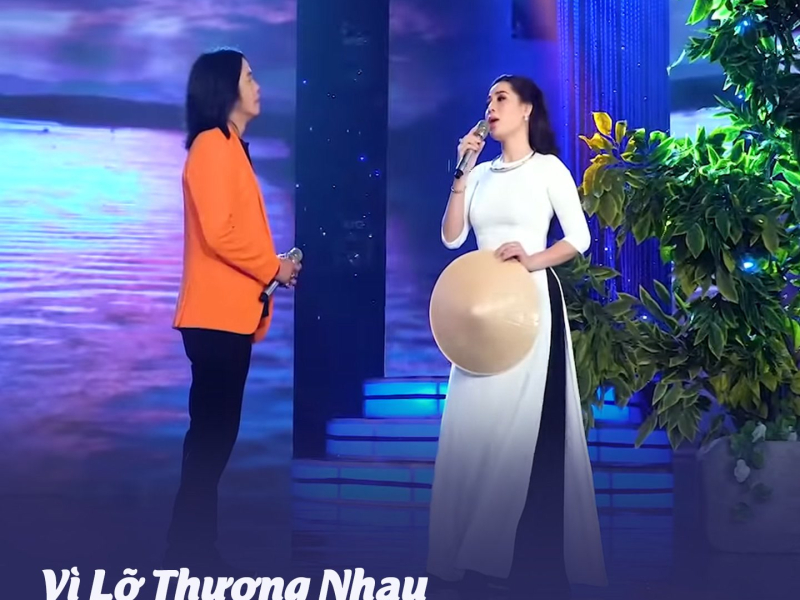 Vì Lỡ Thương Nhau (Single)