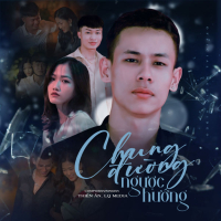 Chung Đường Ngược Hướng (Single)