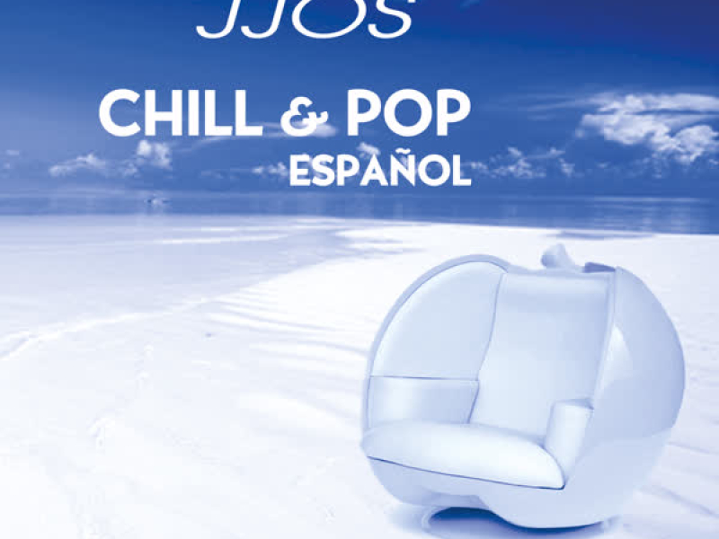Chill & Pop Espanõl