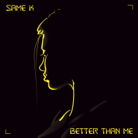 Better Than Me (Single)