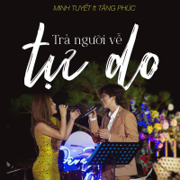 Trả Người Về Tự Do (Live Version) (Single)